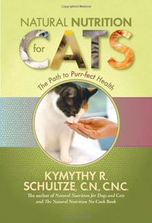 Natural Nutrition for Cats: The Path to Purr-Fect Health