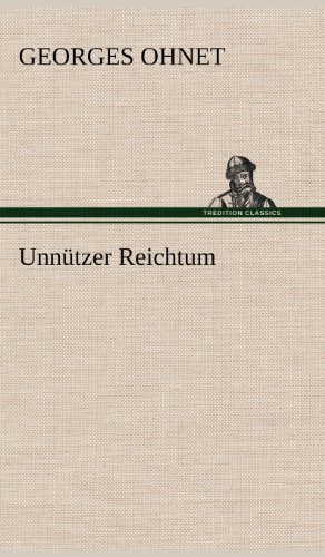 Unnützer Reichtum