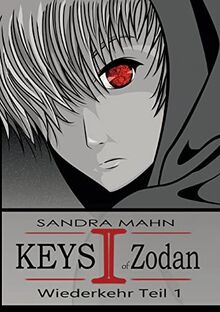 Keys of Zodan: Wiederkehr 1