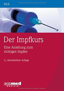 Der Impfkurs: Eine Anleitung zum richtigen Impfen