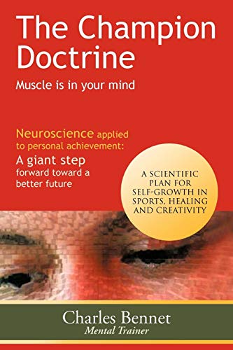 The Champion Doctrine: Muscle Is In Your Mind