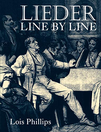 Lieder Line By Line: and Word for Word
