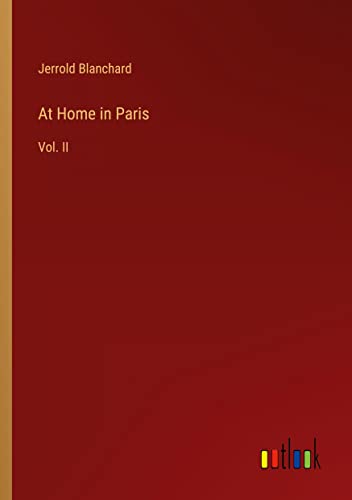 At Home in Paris: Vol. II