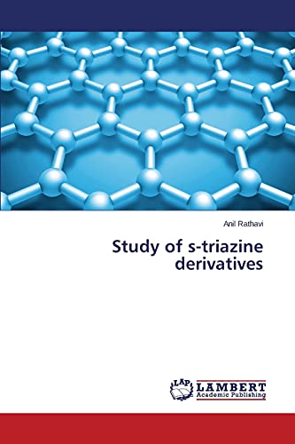 Study of s-triazine derivatives