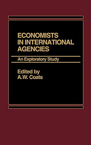 Economists in International Agencies: An Exploratory Study