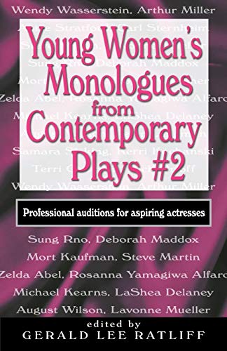 Young Women's Monologues from Contemporary Plays #2: Professional Auditions for Aspiring Actresses