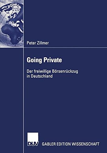 Going Private: Der freiwillige Börsenrückzug in Deutschland