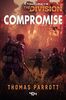 Tom Clancy's The Division. Compromise