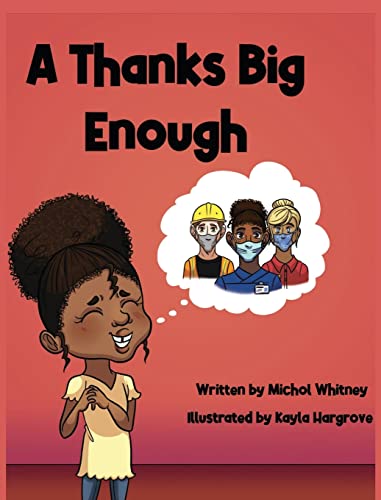 A Thanks Big Enough: Nova Gives Thanks to Essential Workers (Nova 2020 Book, Band 4)