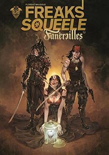 Freaks' squeele : Funérailles. Vol. 2. Pain in black