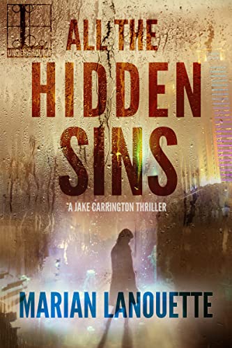 All the Hidden Sins (A Jake Carrington Thriller, Band 2)
