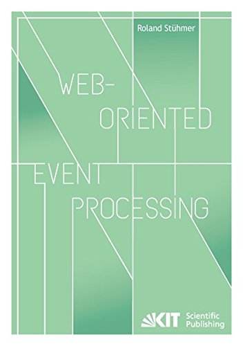 Web-oriented Event Processing - Roland Stühmer Kartoniert (TB)