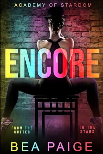 Bea Paige Encore (Academy Of Stardom, Band 5)