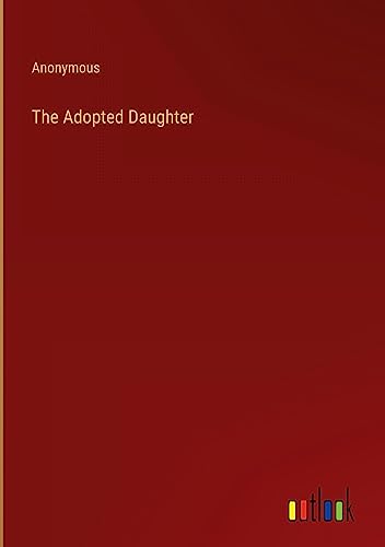 The Adopted Daughter
