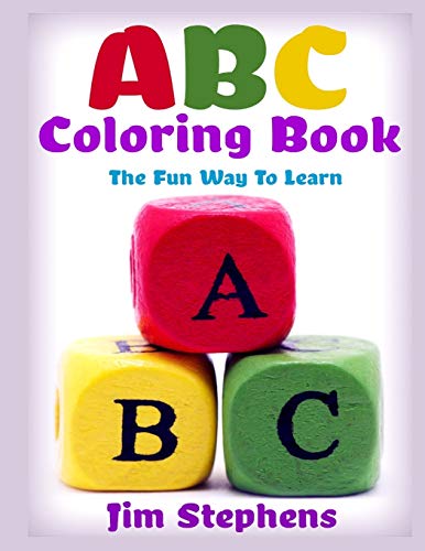 ABC Coloring Book: The Fun Way to Learn