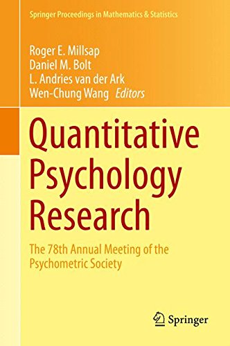Quantitative Psychology Research: The 78th Annual Meeting of the Psychometric Society (Springer Proceedings in Mathematics & Statistics)