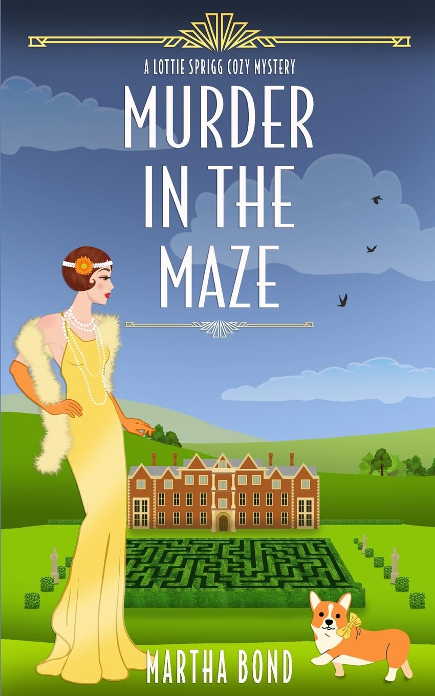 Murder in the Maze (Lottie Sprigg Country House 1920s Cozy Mystery Series, Band 3)