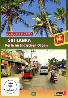 Wunderschön! - Sri Lanka - Perle im Indischen Ozean
