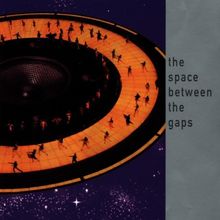 Space Between the Gaps