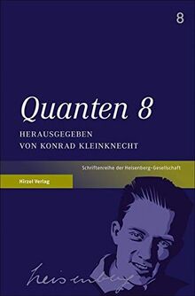 Quanten 8 (Schriften der Heisenberg-Gesellschaft) | Buch | Zustand sehr gut