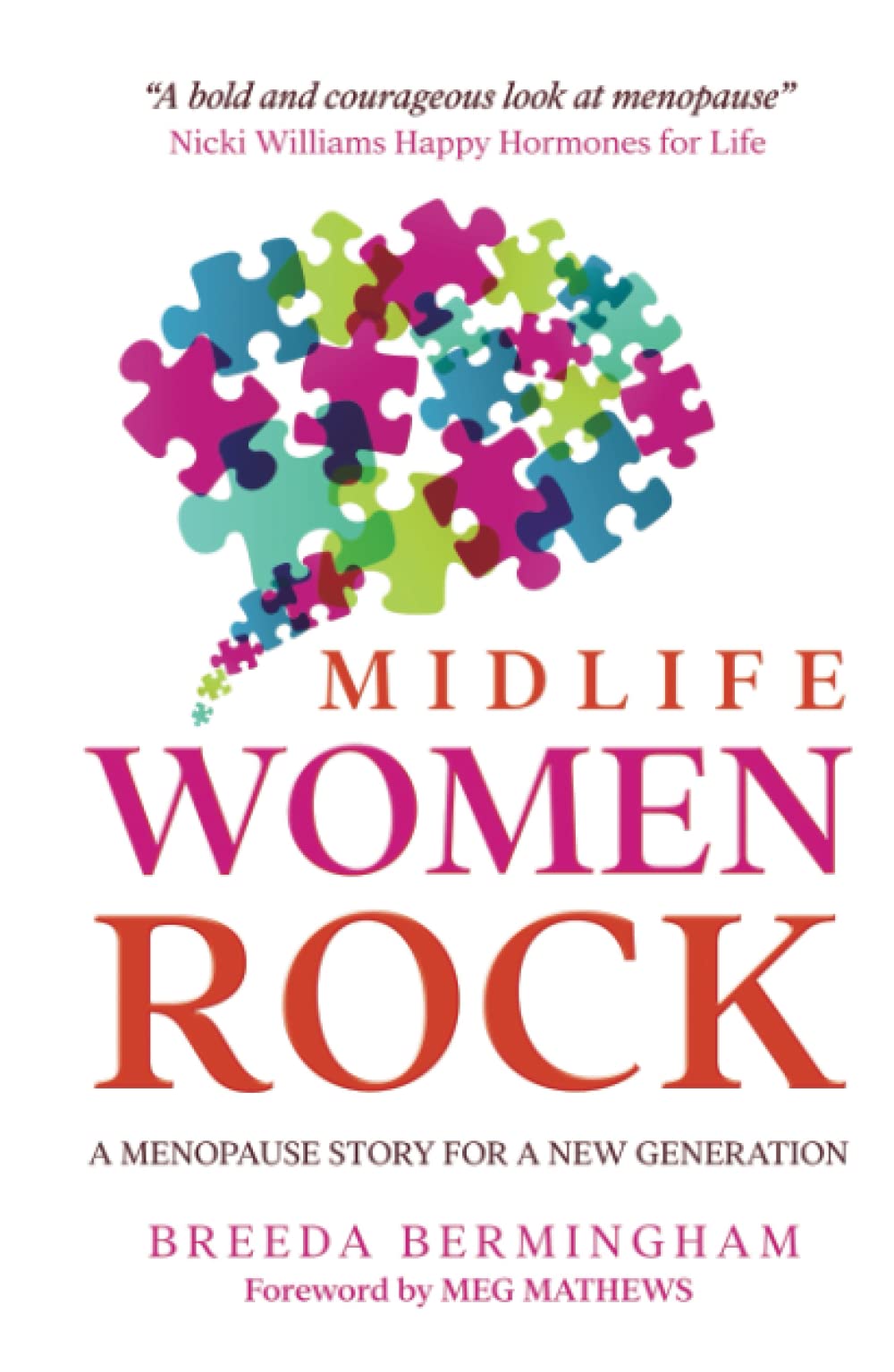 Midlife Women Rock: A Menopause Story for a New Generation
