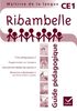Ribambelle maîtrise de la langue CE1, série rouge : guide pédagogique