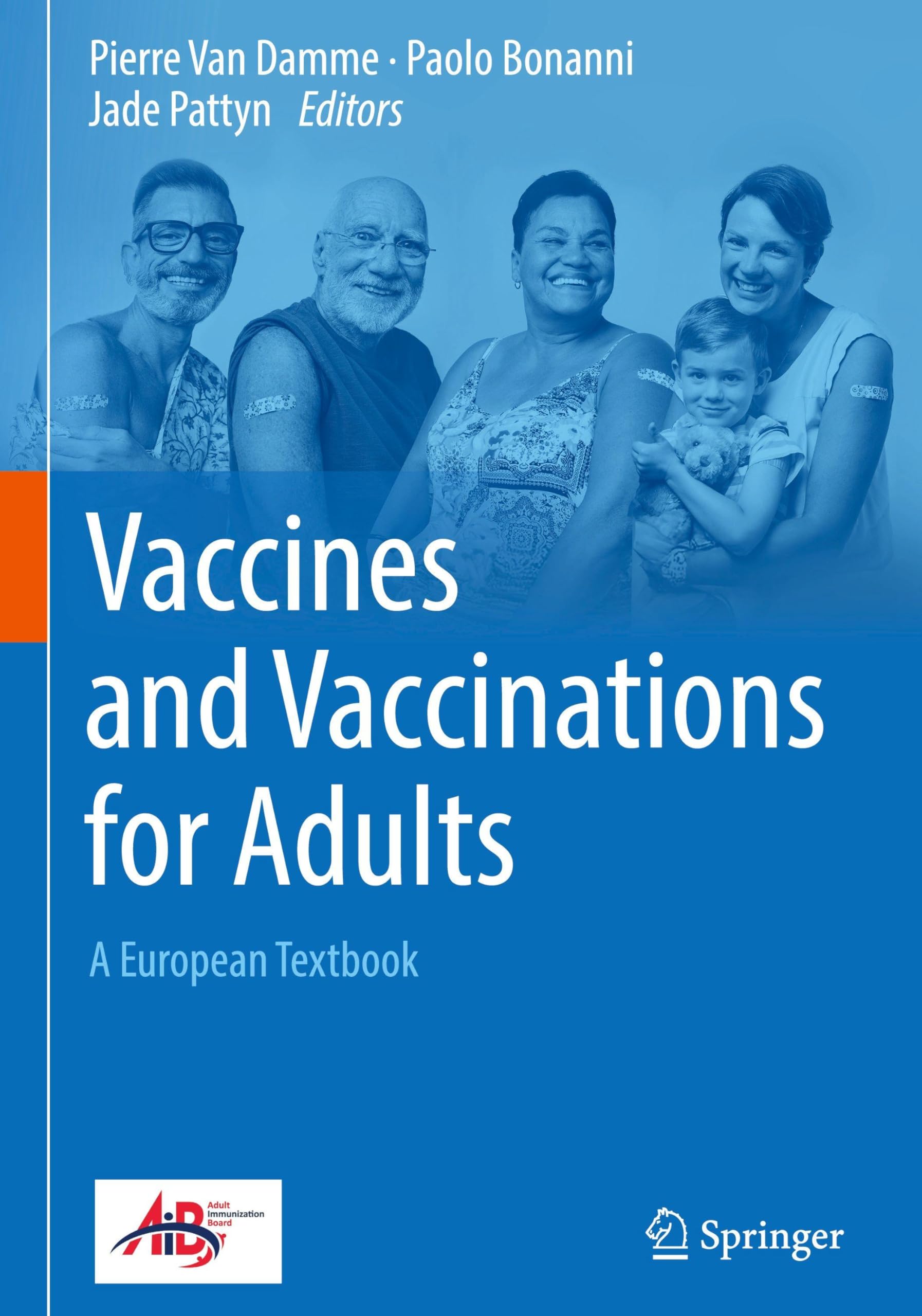 Vaccines and Vaccinations for Adults: A European Textbook