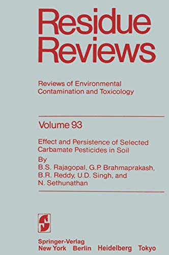 Residue Reviews (Reviews of Environmental Contamination and Toxicology, 93, Band 93)