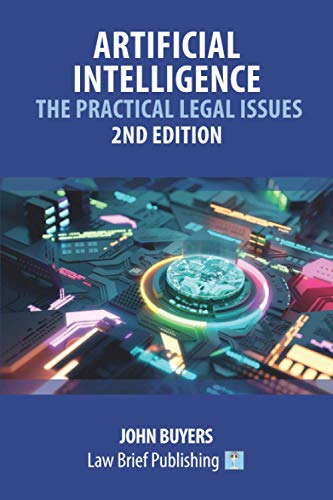 Artificial Intelligence – The Practical Legal Issues