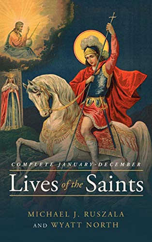 Ruszala, Michael J. Lives Of The Saints Complete, January - December