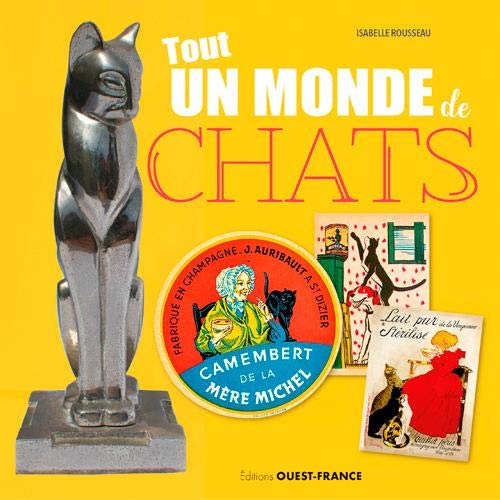 Tout Un Monde De Chats