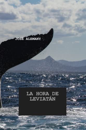 LA HORA DE LEVIATÁN: PLÁTICA DE CONDOTIEROS