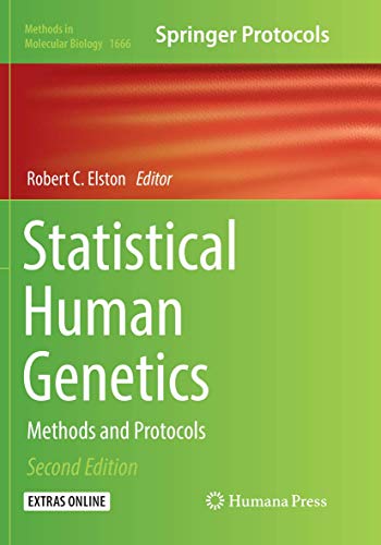 Statistical Human Genetics: Methods and Protocols (Methods in Molecular Biology, 1666, Band 1666)