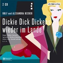 Dickie Dick Dickens 4 - Wieder im Lande. 2 CDs