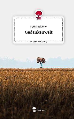 Gedankenwelt. Life is a Story - story.one