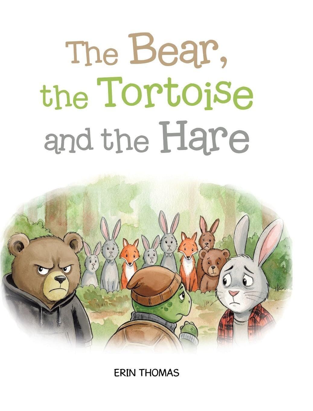 The Bear, the Tortoise and the Hare