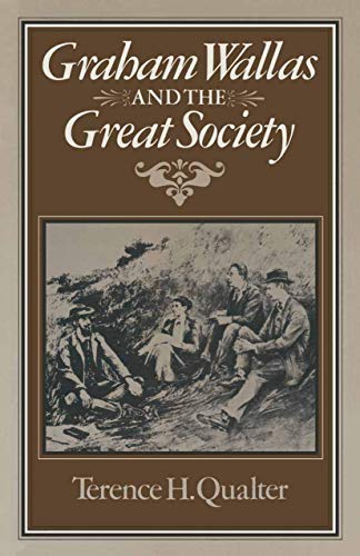 Graham Wallas and the Great Society