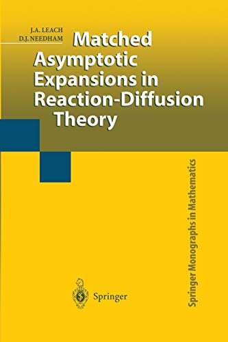 Matched Asymptotic Expansions in Reaction-Diffusion Theory (Springer Monographs in Mathematics)