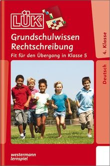 LÜK. Grundschulwissen Rechtschreibung 4./ 5. Klasse: Fit für den Übergang von Heiner Müller | Buch | Zustand gut