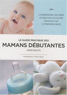 Guide de la maman débutante