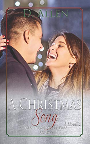A Christmas Song (Small Town Christmas, Band 4)