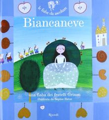 Biancaneve. Con CD Audio