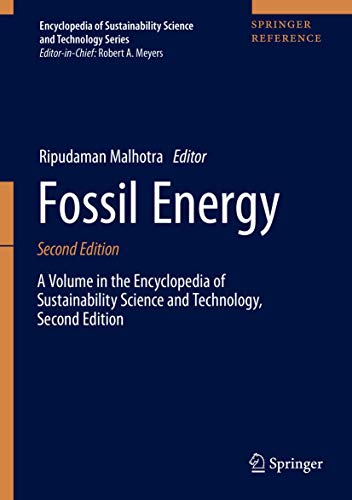 Fossil Energy (Encyclopedia of Sustainability Science and Technology Series)