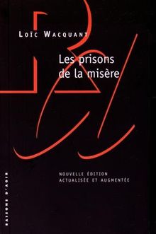 Les prisons de la misère