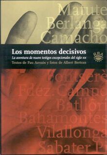 Los momentos decisivos (OTROS NO FICCIÓN, Band 25)