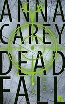 Deadfall: Band 2