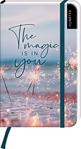 myNOTES Notizbuch A6: The magic is in you - notebook small, blanko - für Träume, Pläne und Ideen / ideal als Bullet Journal oder Tagebuch