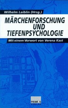 Märchenforschung und Tiefenpsychologie