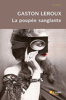 La poupée sanglante. Vol. 1