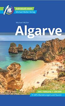 Algarve Reiseführer Michael Müller Verlag: Individuell reisen mit vielen praktischen Tipps (MM-Reisen)